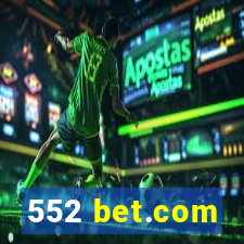 552 bet.com